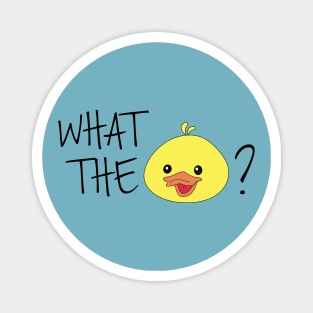 What the Duck? Magnet